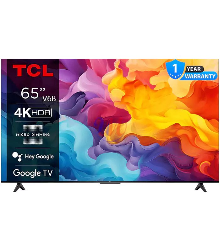 TCL 65 INCH V6B 4K HDR Google TV 65V6B